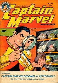 Captain Marvel Adventures (Fawcett, 1941 series) #73 (June 1947)
