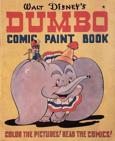 Walt Disney's Dumbo Comic Paint Book (Ayers & James, 1945?)  [1945?]