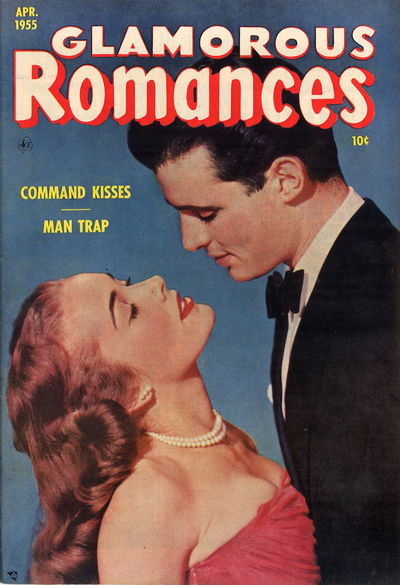 Glamorous Romances (Ace, 1949 series) #81 April 1955