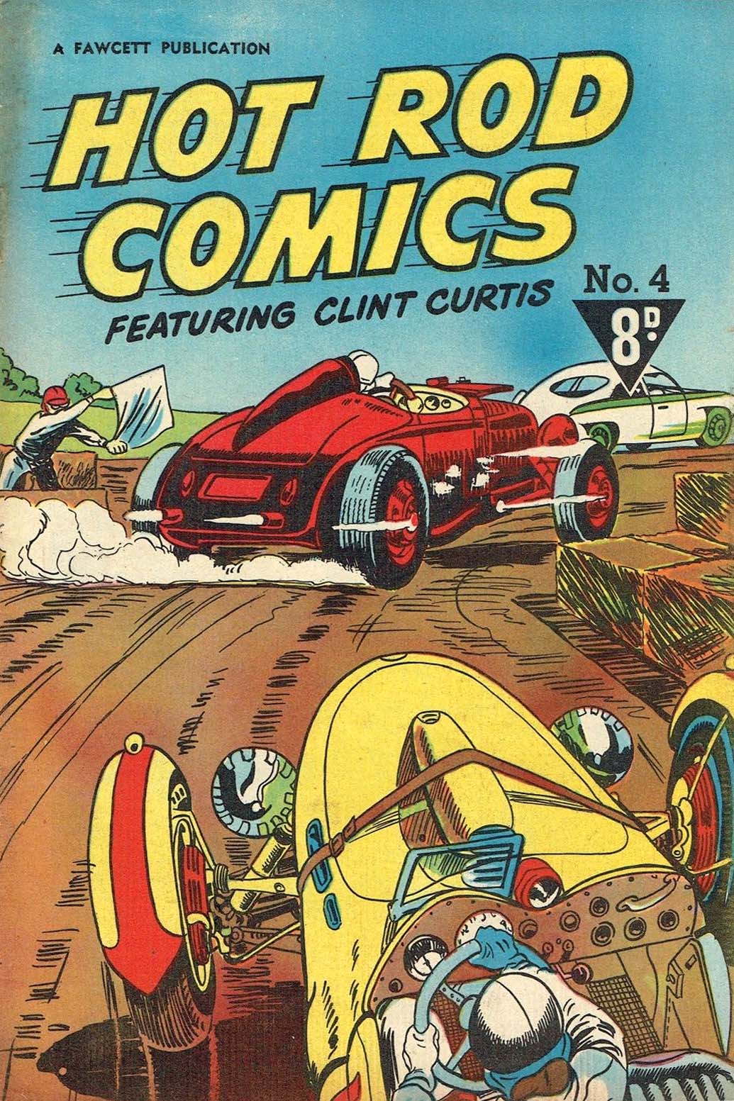 Hot Rod Comics Featuring Clint Curtis (Cleland, 1952? series) #4 ([November 1952?])