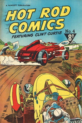 Hot Rod Comics Featuring Clint Curtis (Cleland, 1952? series) #4 ([November 1952?])