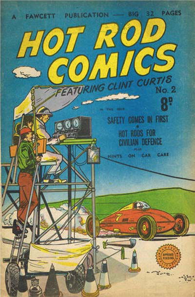 Hot Rod Comics Featuring Clint Curtis (Cleland, 1952? series) #2 ([July 1952?])