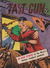 The Fast Gun (Horwitz, 1958? series) #4 ([June 1959?])