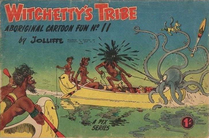 Witchetty's Tribe Aboriginal Cartoon Fun (Sungravure, 1952 series) #11 ([1958?])