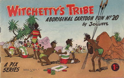 Witchetty's Tribe Aboriginal Cartoon Fun (Sungravure, 1952 series) #20