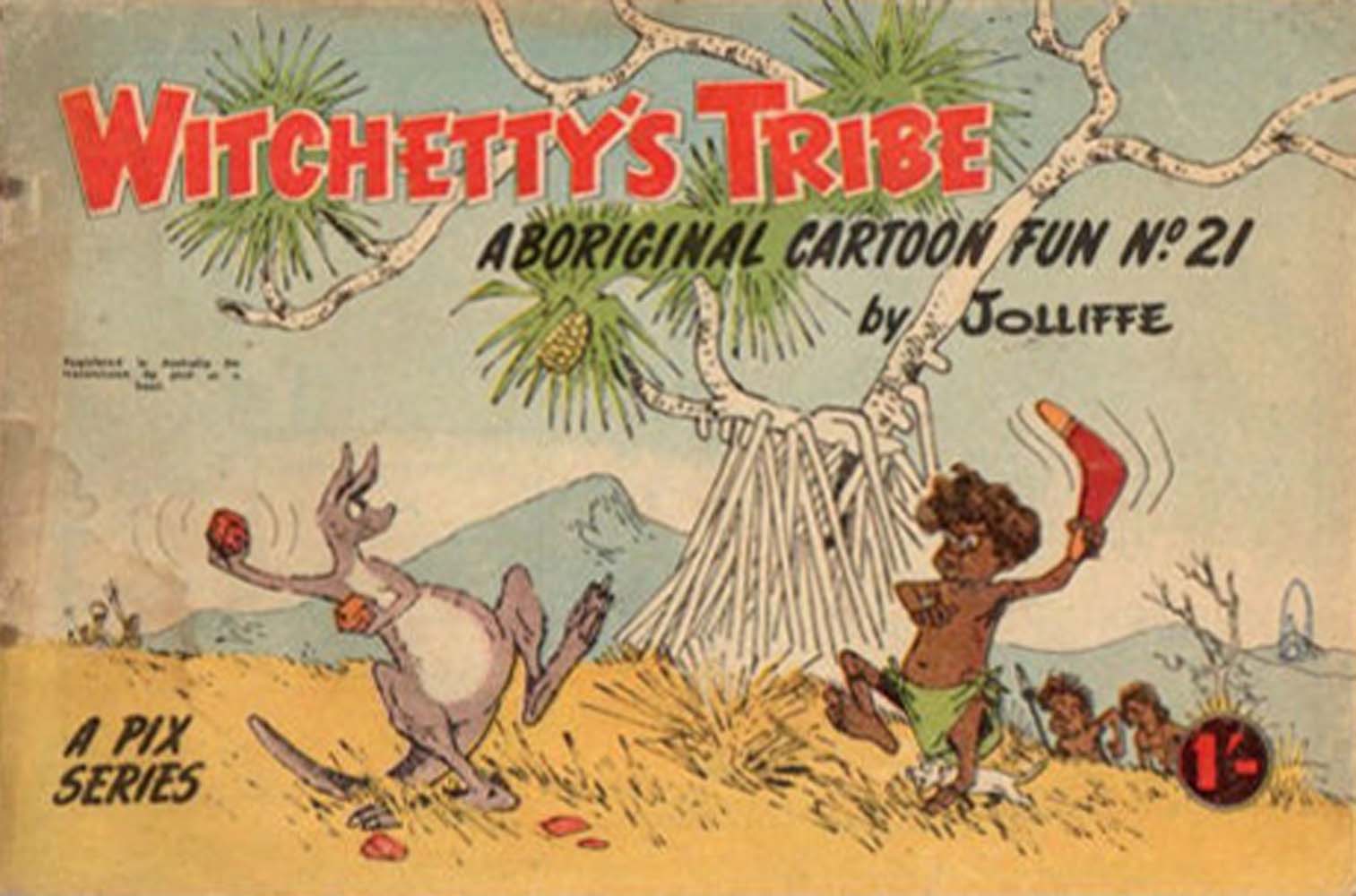 Witchetty's Tribe Aboriginal Cartoon Fun (Sungravure, 1952 series) #21 ([1961?])