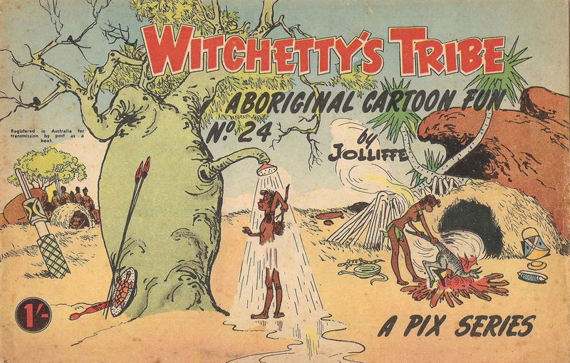Witchetty's Tribe Aboriginal Cartoon Fun (Sungravure, 1952 series) #24 ([1962?])