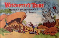 Witchetty's Tribe Aboriginal Cartoon Fun (Sungravure, 1952 series) #27