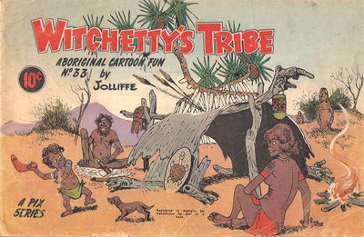 Witchetty's Tribe Aboriginal Cartoon Fun (Sungravure, 1952 series) #33 ([1966?])