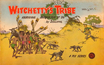 Witchetty's Tribe Aboriginal Cartoon Fun (Sungravure, 1952 series) #36