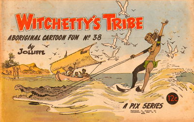 Witchetty's Tribe Aboriginal Cartoon Fun (Sungravure, 1952 series) #38