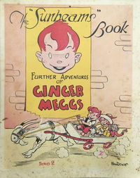 The "Sunbeams" Book (ANL, 1924 series) #2 — Further Adventures of Ginger Meggs [1925]