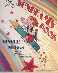 The "Sunbeams" Book (ANL, 1924 series) #7 — Ginger Meggs December 1930