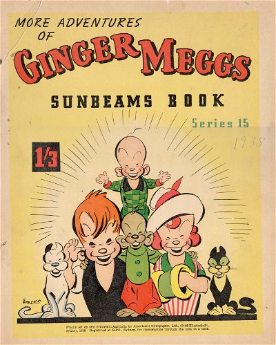 The "Sunbeams" Book (ANL, 1924 series) #15 ([December 1938]) —More Adventures of Ginger Meggs