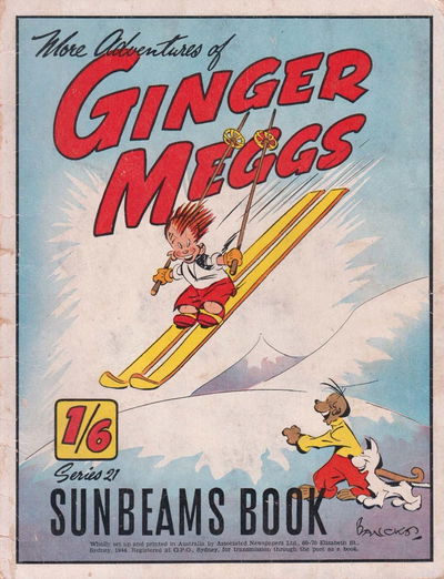 The "Sunbeams" Book (ANL, 1924 series) #21 — More Adventures of Ginger Meggs [1944?]