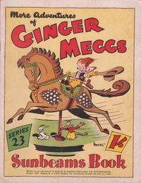 The "Sunbeams" Book (ANL, 1924 series) #23 — More Adventures of Ginger Meggs [1946]