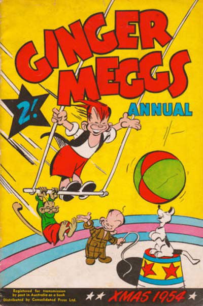 Ginger Meggs Annual (Shakespeare Head, 1952 series)  — Xmas 1954 (December 1954)