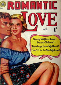 Romantic Love (Malian, 1951? series) #1 [January 1955?]