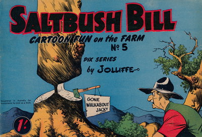 Saltbush Bill Cartoon Fun on the Farm  #5 ([October 1950?])