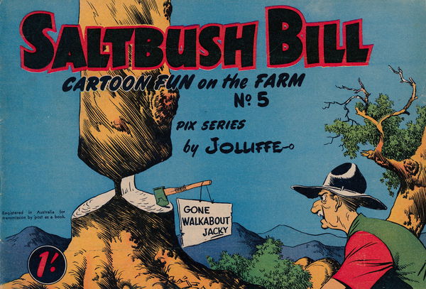 Saltbush Bill Cartoon Fun on the Farm (Sungravure, 1947 series) #5 ([October 1950?])