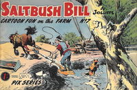 Saltbush Bill Cartoon Fun on the Farm (Sungravure, 1947 series) #7 [October 1952?]