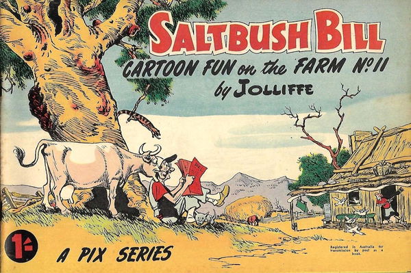 Saltbush Bill Cartoon Fun on the Farm (Sungravure, 1947 series) #11 ([October 1955?])