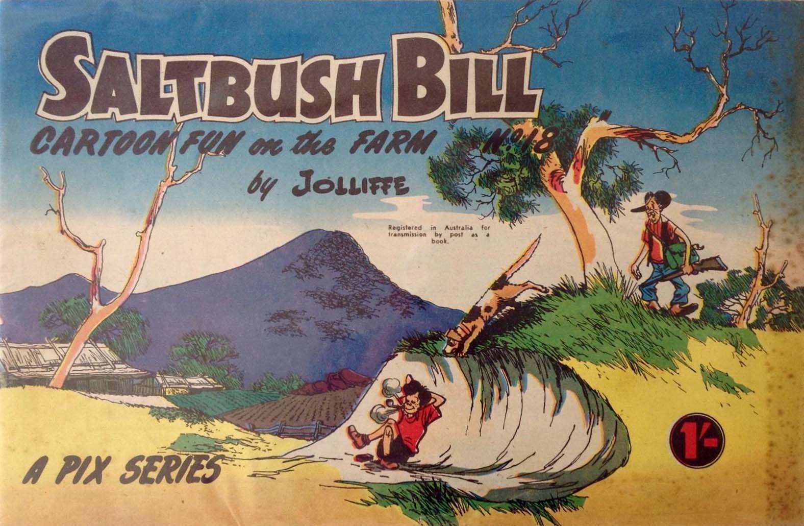 Saltbush Bill Cartoon Fun on the Farm (Sungravure, 1947 series) #18 ([August 1958?])