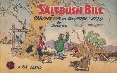 Saltbush Bill Cartoon Fun on the Farm (Sungravure, 1947 series) #20 [April 1959?]