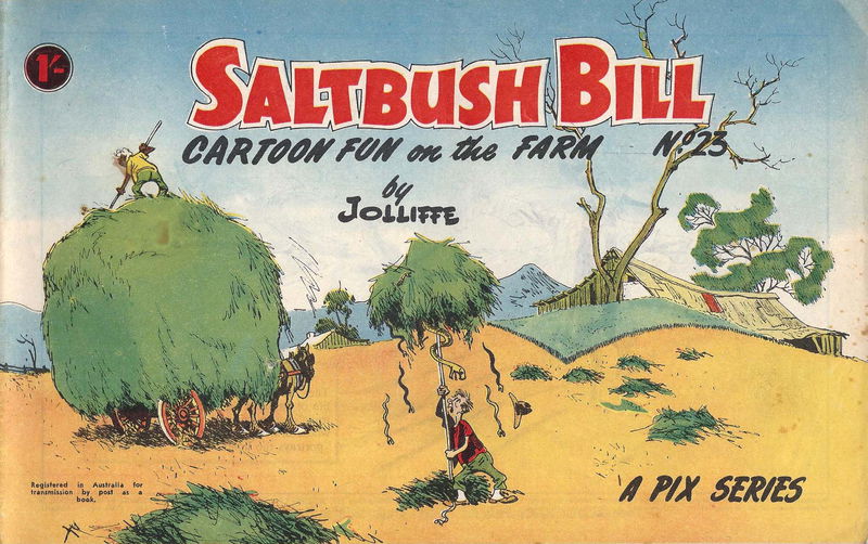 Saltbush Bill Cartoon Fun on the Farm (Sungravure, 1947 series) #23 ([April 1960?])