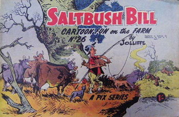 Saltbush Bill Cartoon Fun on the Farm (Sungravure, 1947 series) #26 ([April 1961?])