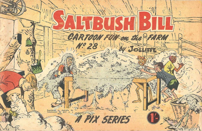 Saltbush Bill Cartoon Fun on the Farm (Sungravure, 1947 series) #28 ([March 1962?])
