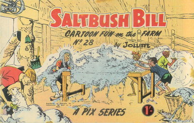 Saltbush Bill Cartoon Fun on the Farm  #28 ([March 1962?])