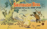 Saltbush Bill Cartoon Fun on the Farm  #29 ([July 1962?])