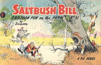 Saltbush Bill Cartoon Fun on the Farm  #31 ([March 1965?])