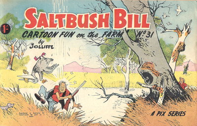 Saltbush Bill Cartoon Fun on the Farm  #31 ([March 1965?])