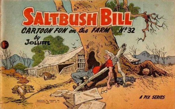 Saltbush Bill Cartoon Fun on the Farm (Sungravure, 1947 series) #32 ([July 1965?])