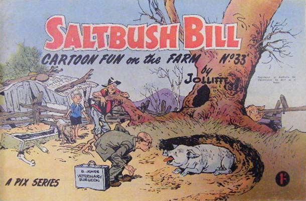 Saltbush Bill Cartoon Fun on the Farm (Sungravure, 1947 series) #33 ([November 1965?])