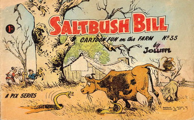 Saltbush Bill Cartoon Fun on the Farm  #35 ([July 1966?])