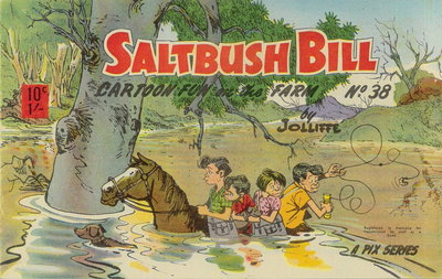 Saltbush Bill Cartoon Fun on the Farm  #38 ([July 1967?])