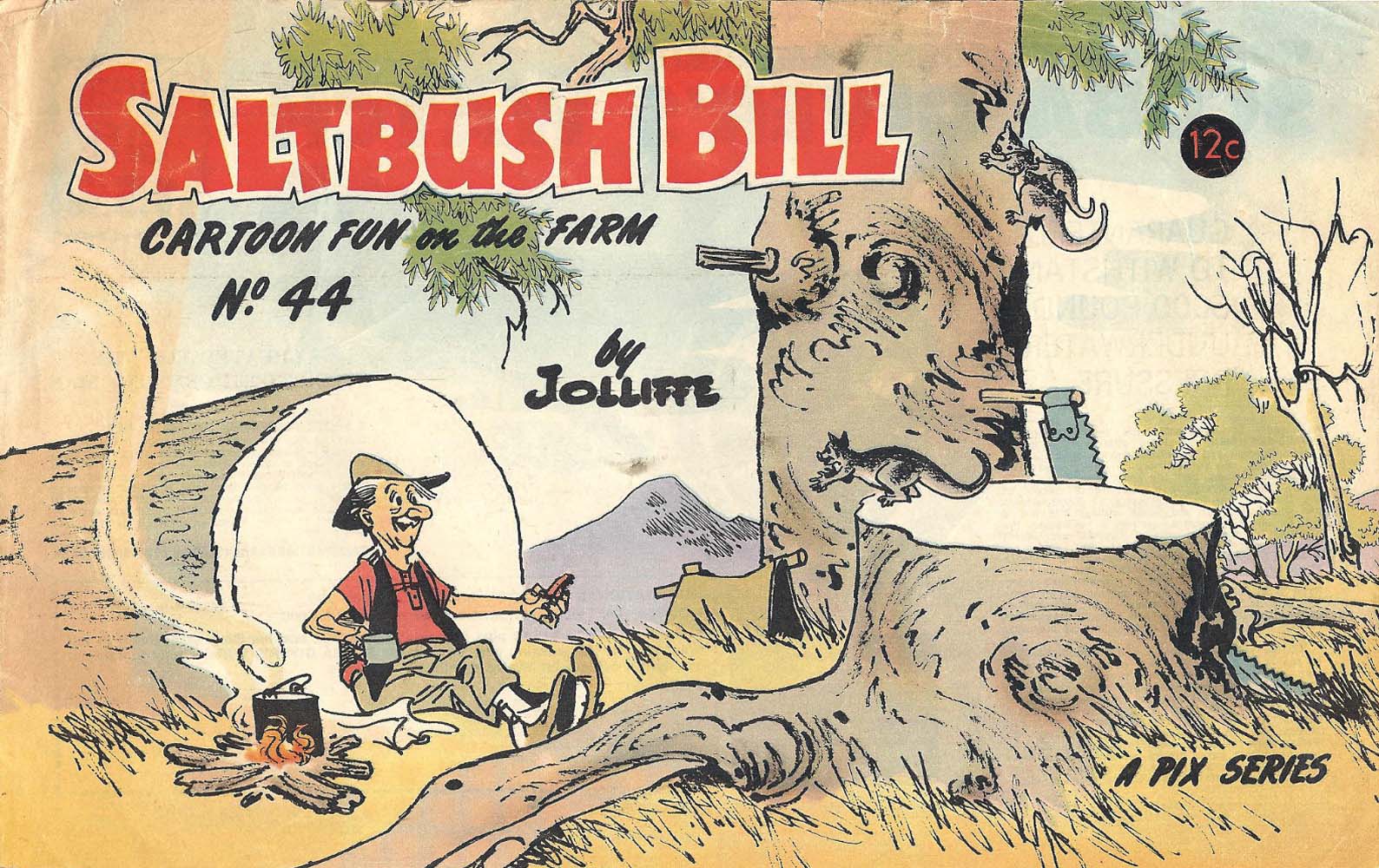 Saltbush Bill Cartoon Fun on the Farm (Sungravure, 1947 series) #44 ([July 1969?])