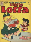 Little Lotta  #1 (April 1956)