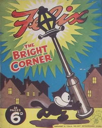 Felix (Elmsdale Publications, 1946 series) #6 — The Bright Corner [August 1946?]