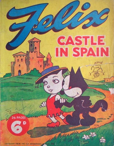 Felix (Elmsdale Publications, 1945 series) #10 — Castle in Spain ([December 1946?])