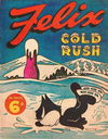 Felix (Elmsdale Publications, 1946 series) #11 — Cold Rush [January 1947?]