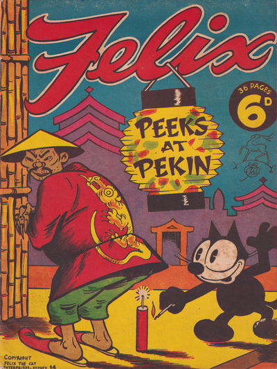 Felix (Elmsdale Publications, 1945 series) #14 — Peeks at Pekin ([April 1947?])