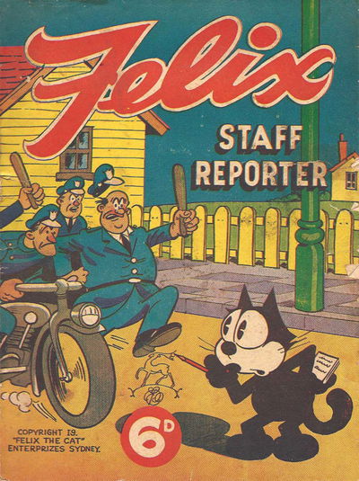 Felix (Elmsdale Publications, 1945 series) #19 — Staff Reporter ([September 1947?])