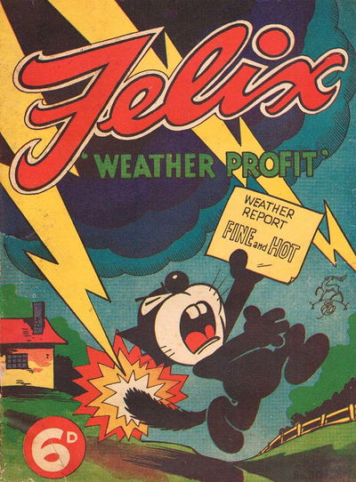 Felix (Elmsdale Publications, 1945 series) #30 — Weather Profit ([August 1948?])