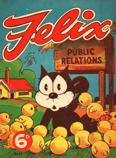 Felix (Elmsdale Publications, 1945 series) #31 — Public Relations ([September 1948?])