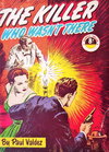 The Killer Who Wasn't There  #41 (March 1950)