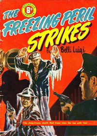 The Freezing Peril Strikes (Transport, 1951?)  February 1951